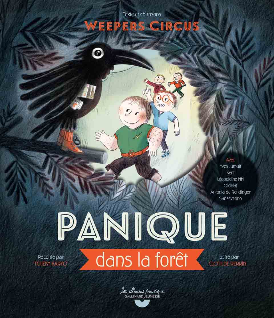 Panique dans la foret Weepers Circus